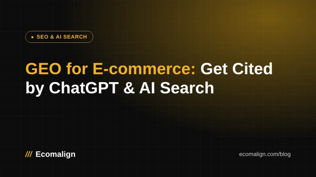 GEO for e-commerce: getting cited by ChatGPT and AI search cover